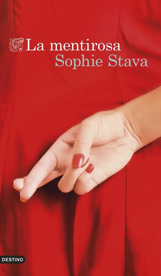 LA MENTIROSA | 9788423367641 | STAVA, SOPHIE | Llibreria Ombra | Llibreria online de Rubí, Barcelona | Comprar llibres en català i castellà online