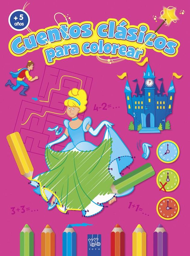 C.CLÁSICOS COLOREAR +5 | 9788408037200 | YOYO | Llibreria Ombra | Llibreria online de Rubí, Barcelona | Comprar llibres en català i castellà online