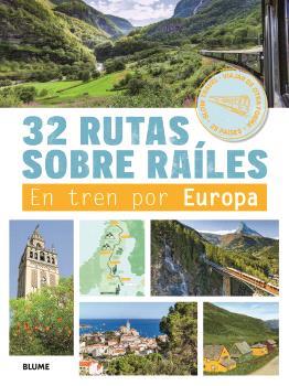 32 RUTAS SOBRE RAÍLES | 9788410469631 | MALTOR, BRUNO | Llibreria Ombra | Llibreria online de Rubí, Barcelona | Comprar llibres en català i castellà online