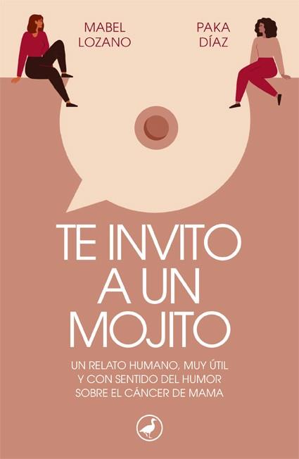 TE INVITO A UN MOJITO | 9788418059728 | LOZANO, MABEL/DÍAZ, PAKA | Llibreria Ombra | Llibreria online de Rubí, Barcelona | Comprar llibres en català i castellà online