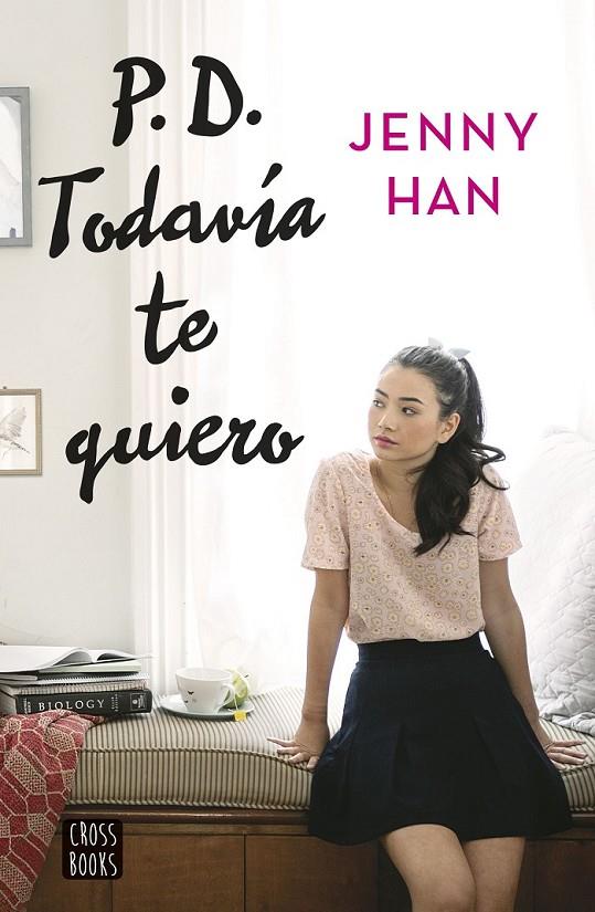 PD. TODAVÍA TE QUIERO | 9788408155270 | HAN, JENNY | Llibreria Ombra | Llibreria online de Rubí, Barcelona | Comprar llibres en català i castellà online