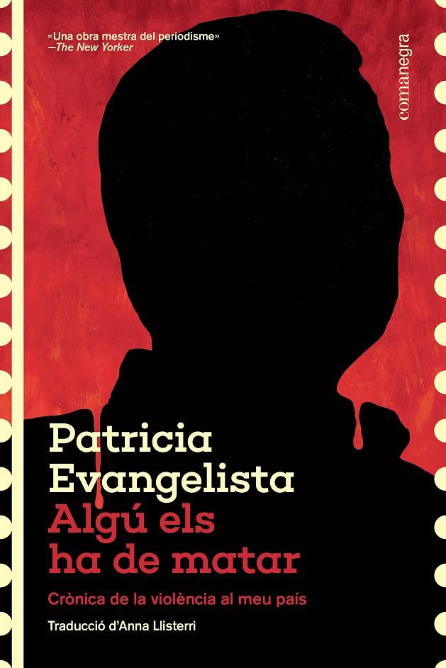 ALGÚ ELS HA DE MATAR | 9788410161573 | EVANGELISTA, PATRICIA | Llibreria Ombra | Llibreria online de Rubí, Barcelona | Comprar llibres en català i castellà online