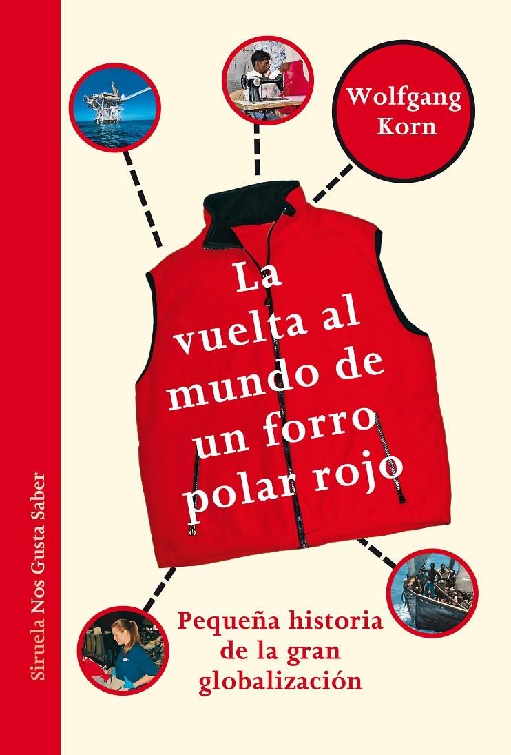 LA VUELTA AL MUNDO DE UN FORRO POLAR ROJO | 9788415937753 | KORN, WOLFGANG | Llibreria Ombra | Llibreria online de Rubí, Barcelona | Comprar llibres en català i castellà online