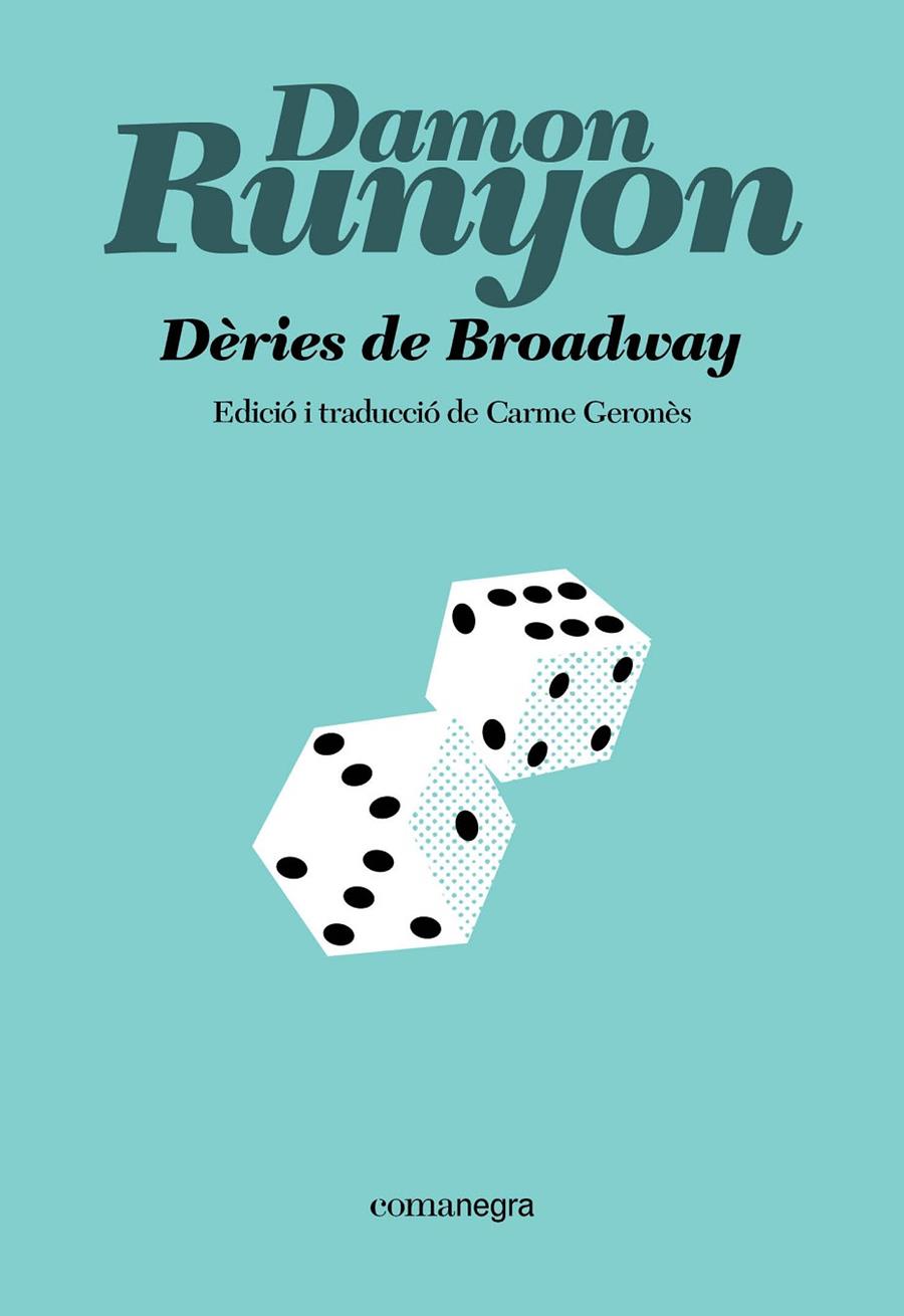 DÈRIES DE BROADWAY | 9791387969097 | RUNYON, DAMON | Llibreria Ombra | Llibreria online de Rubí, Barcelona | Comprar llibres en català i castellà online