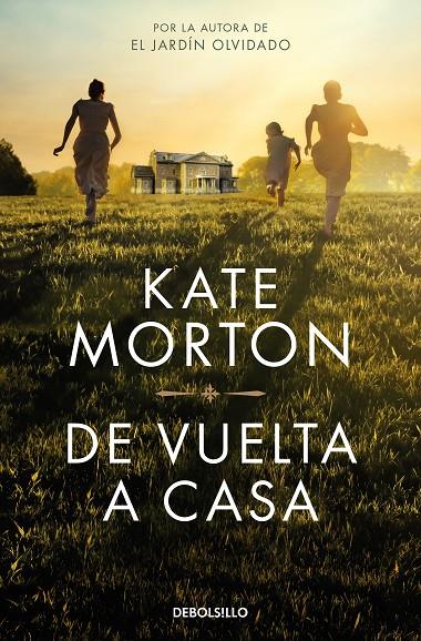 DE VUELTA A CASA | 9788466375016 | MORTON, KATE | Llibreria Ombra | Llibreria online de Rubí, Barcelona | Comprar llibres en català i castellà online