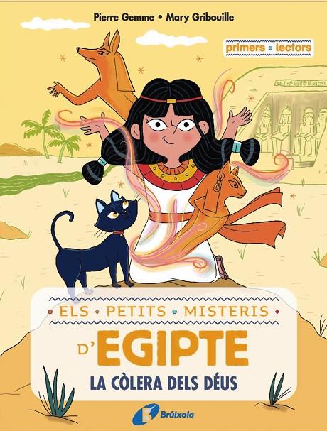 ELS PETITS MISTERIS D'EGIPTE, 1. LA CÒLERA DELS DÉUS | 9788413493497 | GEMME, PIERRE | Llibreria Ombra | Llibreria online de Rubí, Barcelona | Comprar llibres en català i castellà online