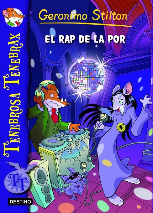 EL RAP DE LA POR | 9788415790891 | GERONIMO STILTON | Llibreria Ombra | Llibreria online de Rubí, Barcelona | Comprar llibres en català i castellà online