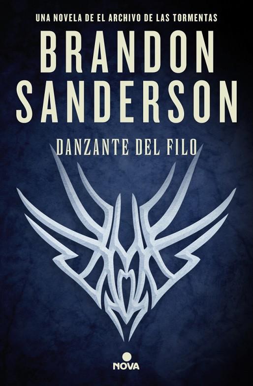 DANZANTE DEL FILO | 9788410466678 | SANDERSON, BRANDON | Llibreria Ombra | Llibreria online de Rubí, Barcelona | Comprar llibres en català i castellà online