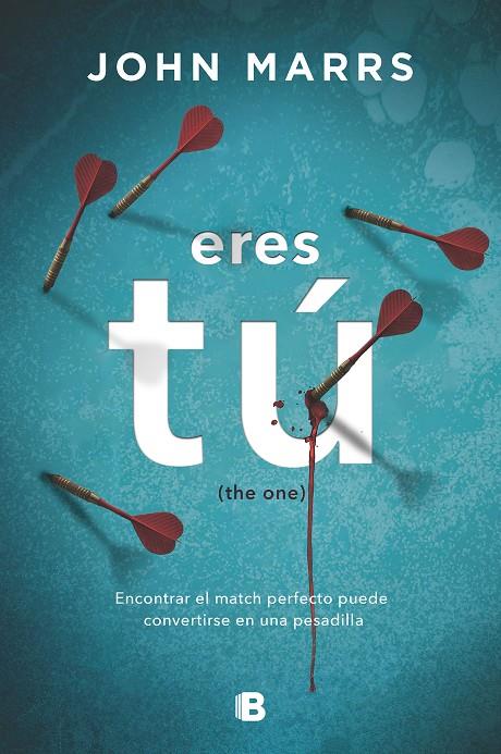 ERES TÚ | 9788466667364 | MARRS, JOHN | Llibreria Ombra | Llibreria online de Rubí, Barcelona | Comprar llibres en català i castellà online