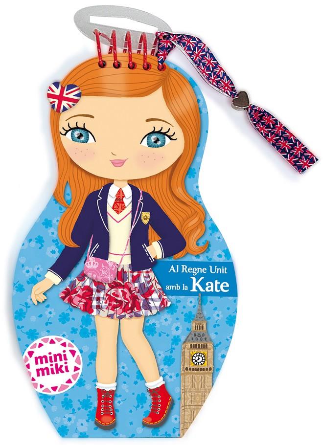 AL REGNE UNIT AMB LA KATE | 9788424661342 | Llibreria Ombra | Llibreria online de Rubí, Barcelona | Comprar llibres en català i castellà online