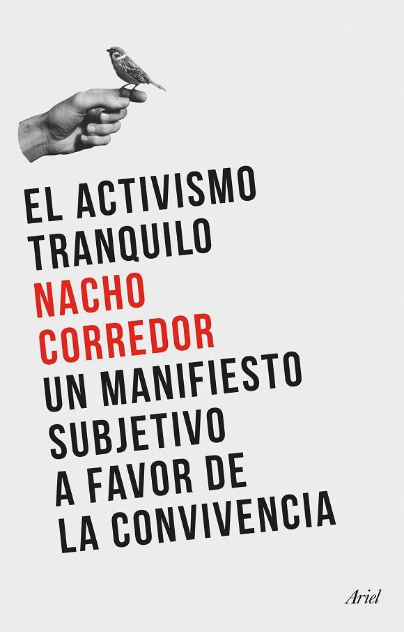 EL ACTIVISMO TRANQUILO | 9788434435124 | CORREDOR, NACHO | Llibreria Ombra | Llibreria online de Rubí, Barcelona | Comprar llibres en català i castellà online