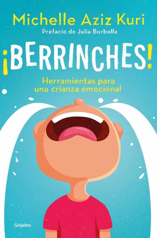 ¡BERRINCHES! | 9788425374517 | AZIZ KURI, MICHELLE | Llibreria Ombra | Llibreria online de Rubí, Barcelona | Comprar llibres en català i castellà online