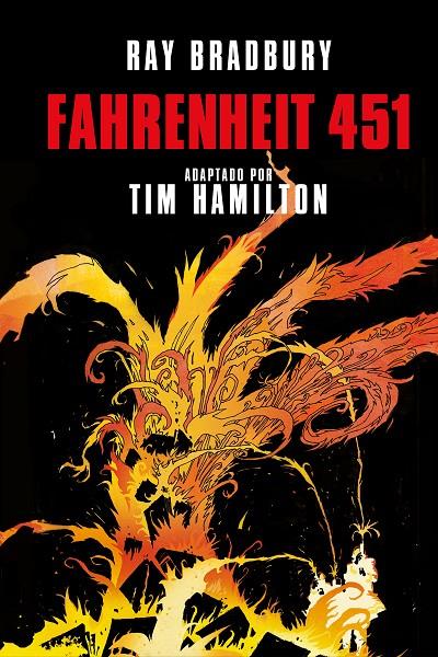FAHRENHEIT 451 (NOVELA GRÁFICA) | 9788466346818 | BRADBURY, RAY | Llibreria Ombra | Llibreria online de Rubí, Barcelona | Comprar llibres en català i castellà online