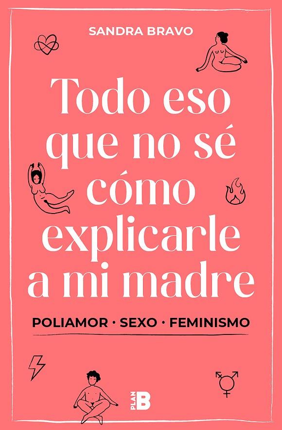 TODO ESO QUE NO SÉ CÓMO EXPLICARLE A MI MADRE | 9788417809836 | BRAVO, SANDRA | Llibreria Ombra | Llibreria online de Rubí, Barcelona | Comprar llibres en català i castellà online