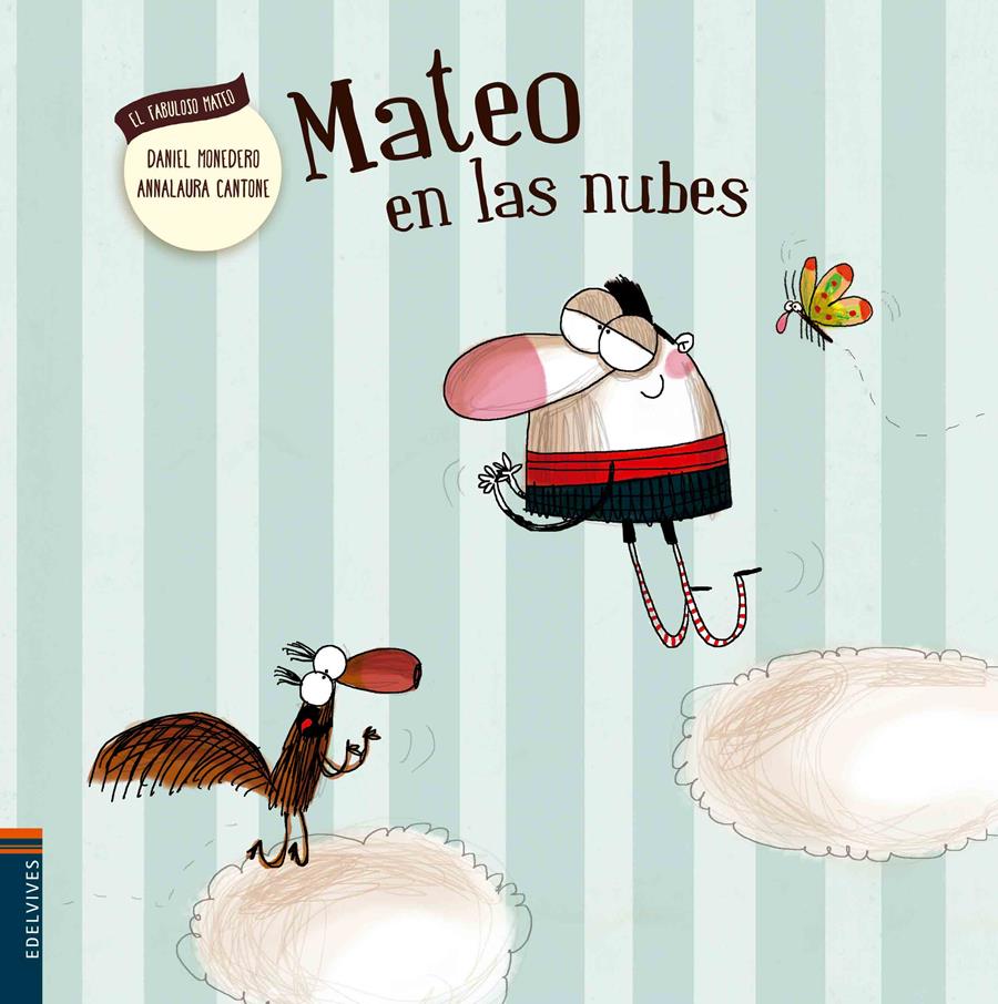 MATEO EN LAS NUBES | 9788414000700 | DANIEL MONEDERO | Llibreria Ombra | Llibreria online de Rubí, Barcelona | Comprar llibres en català i castellà online
