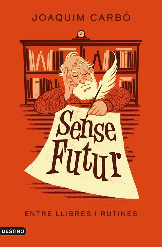 SENSE FUTUR | 9788497103381 | CARBÓ, JOAQUIM | Llibreria Ombra | Llibreria online de Rubí, Barcelona | Comprar llibres en català i castellà online