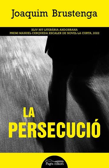 LA PERSECUCIÓ | 9788413034713 | BRUSTENGA ETXAURI, JOAQUIM | Llibreria Ombra | Llibreria online de Rubí, Barcelona | Comprar llibres en català i castellà online