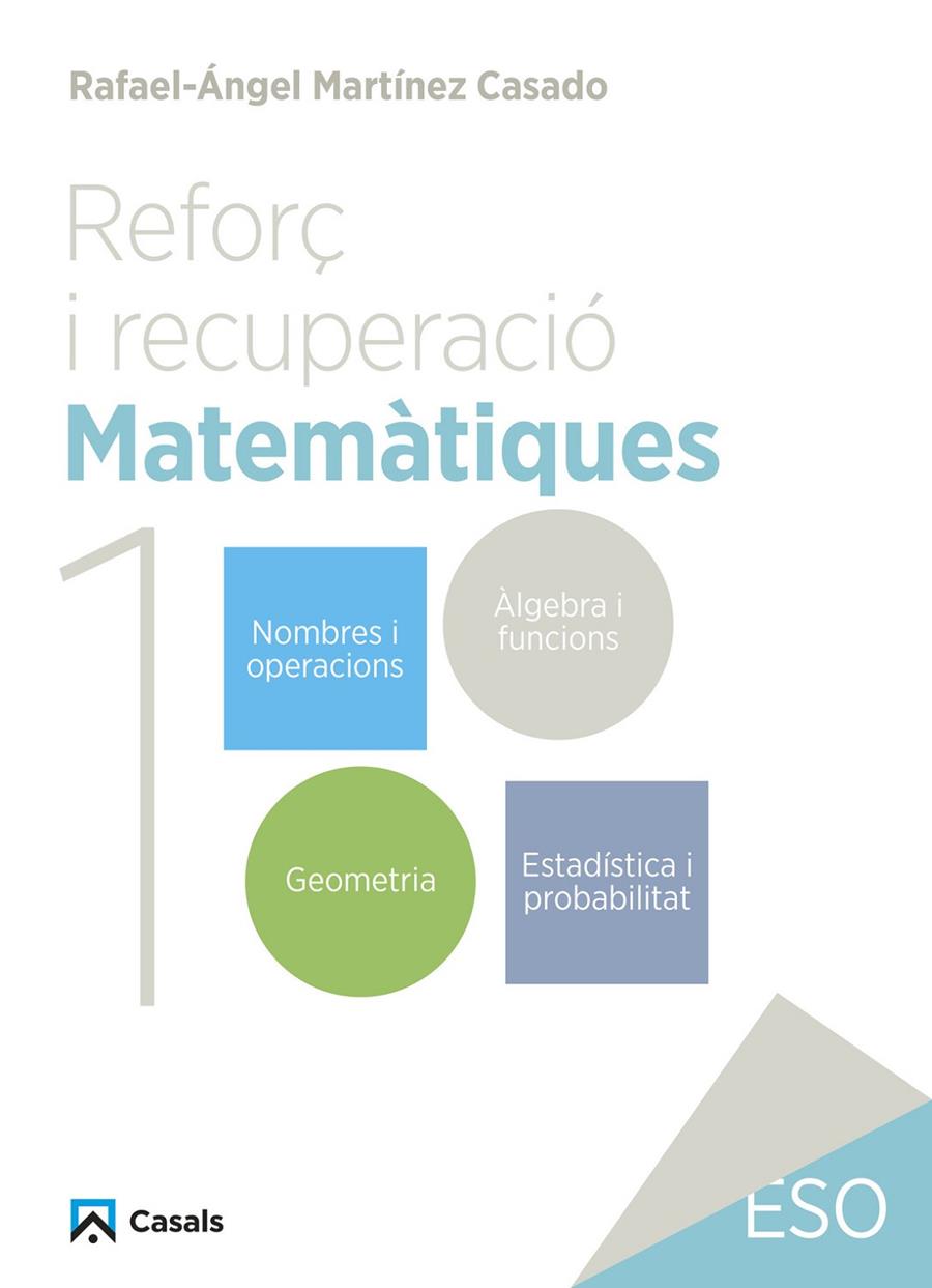 REFORÇ I RECUPERACIÓ. MATEMÀTIQUES 1 | 9788421882986 | MARTÍNEZ CASADO, RAFAEL-ÁNGEL | Llibreria Ombra | Llibreria online de Rubí, Barcelona | Comprar llibres en català i castellà online