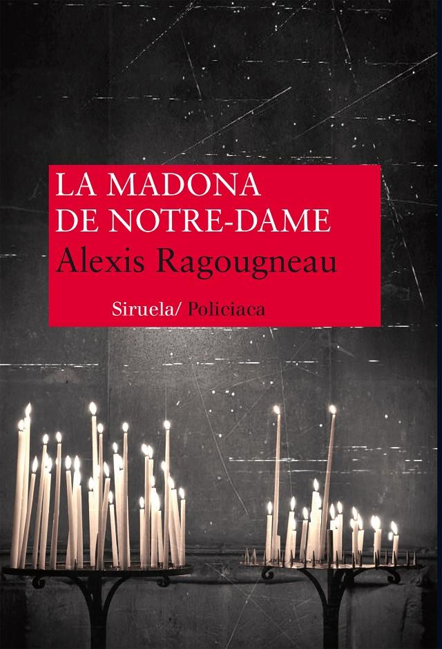 LA MADONA DE NOTRE DAME | 9788416120376 | RAGOUGNEAU, ALEXIS | Llibreria Ombra | Llibreria online de Rubí, Barcelona | Comprar llibres en català i castellà online