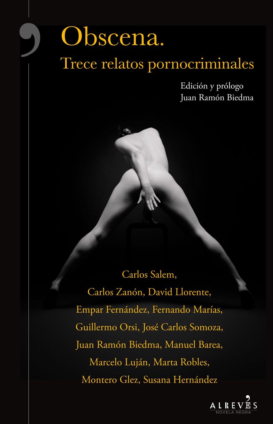 OBSCENA. TRECE RELATOS PORNOCRIMINALES | 9788416328550 | Llibreria Ombra | Llibreria online de Rubí, Barcelona | Comprar llibres en català i castellà online