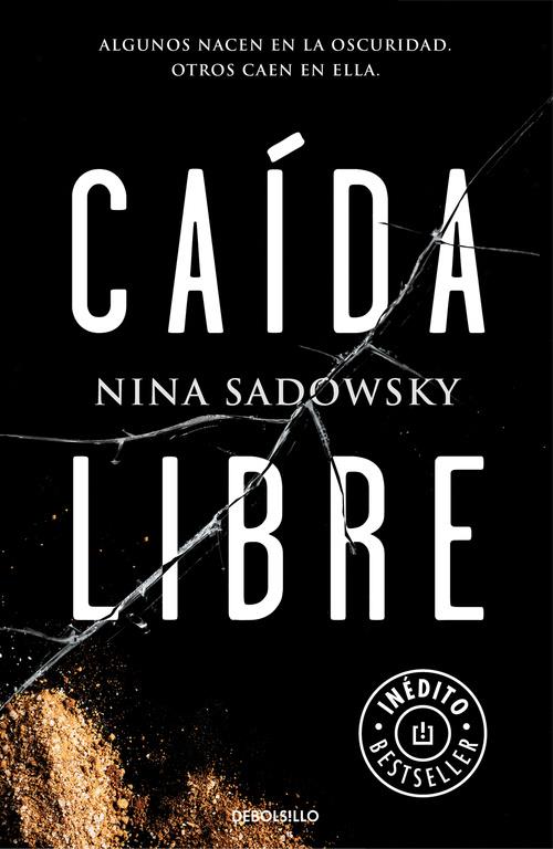 CAÍDA LIBRE | 9788466338677 | SADOWSKY, NINA | Llibreria Ombra | Llibreria online de Rubí, Barcelona | Comprar llibres en català i castellà online