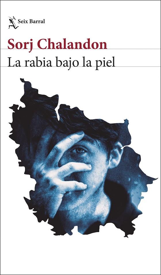 LA RABIA BAJO LA PIEL | 9788432248856 | CHALANDON, SORJ | Llibreria Ombra | Llibreria online de Rubí, Barcelona | Comprar llibres en català i castellà online