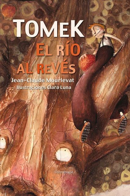 TOMEK EL RÍO AL REVÉS | 9788492719372 | JEAN-CLAUDE MOURLEVAT | Llibreria Ombra | Llibreria online de Rubí, Barcelona | Comprar llibres en català i castellà online