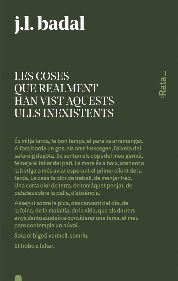 LES COSES QUE REALMENT HAN VIST AQUESTS ULLS INEXISTENTS | 9788416738144 | BADAL, JOSEP LLUÍS | Llibreria Ombra | Llibreria online de Rubí, Barcelona | Comprar llibres en català i castellà online