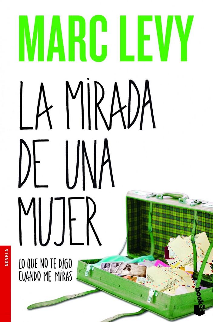 LA MIRADA DE UNA MUJER | 9788408013662 | MARC LEVY | Llibreria Ombra | Llibreria online de Rubí, Barcelona | Comprar llibres en català i castellà online