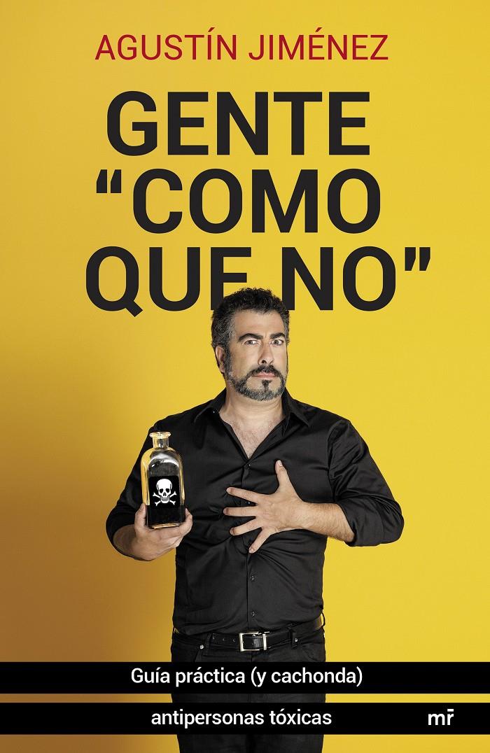 GENTE COMO QUE NO | 9788427041660 | AGUSTÍN JIMÉNEZ | Llibreria Ombra | Llibreria online de Rubí, Barcelona | Comprar llibres en català i castellà online
