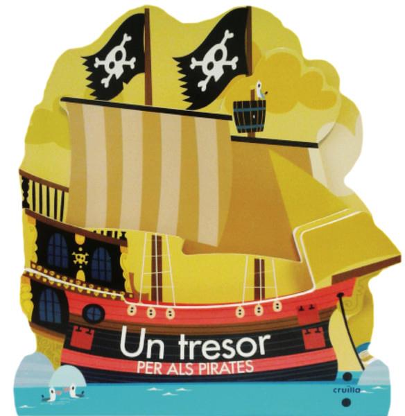 UN TRESOR PER ALS PIRATES | 9788466137386 | FORDACQ, MARIE-ODILE | Llibreria Ombra | Llibreria online de Rubí, Barcelona | Comprar llibres en català i castellà online