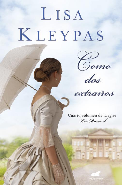 COMO DOS EXTRAÑOS (LOS RAVENEL 4) | 9788416076253 | LISA KLEYPAS | Llibreria Ombra | Llibreria online de Rubí, Barcelona | Comprar llibres en català i castellà online