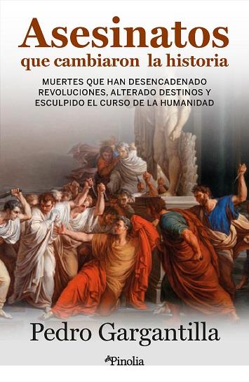 ASESINATOS QUE CAMBIARON LA HISTORIA | 9788419878403 | GARGANTILLA MADERA, PEDRO | Llibreria Ombra | Llibreria online de Rubí, Barcelona | Comprar llibres en català i castellà online