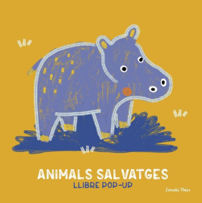 ANIMALS SALVATGES. LLIBRE POP-UP | 9791387782207 | CHAMBEL, ANAÏS | Llibreria Ombra | Llibreria online de Rubí, Barcelona | Comprar llibres en català i castellà online