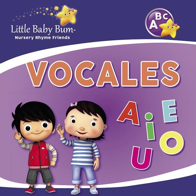 VOCALES (LITTLE BABY BUM. DIDÁCTICOS) | 9788448850340 | VARIOS AUTORES, | Llibreria Ombra | Llibreria online de Rubí, Barcelona | Comprar llibres en català i castellà online