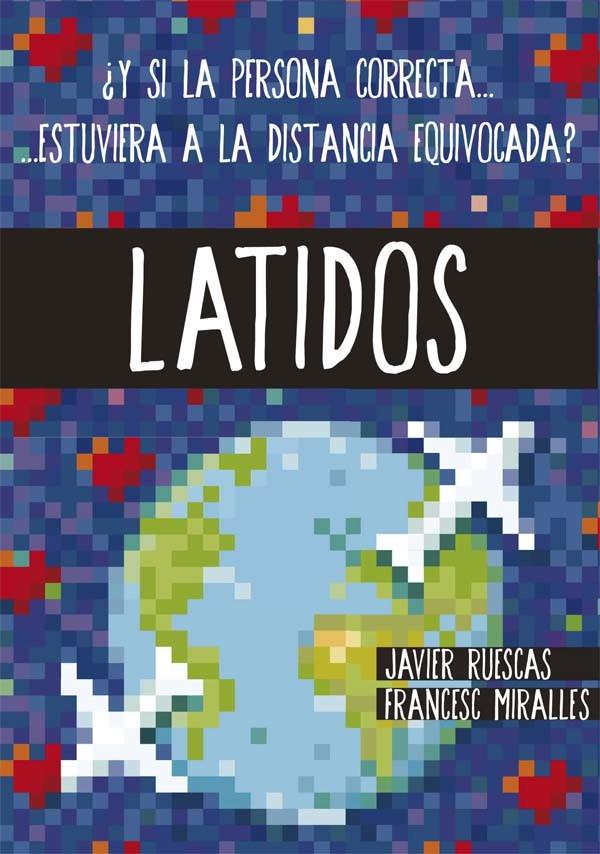 LATIDOS | 9788467585889 | MIRALLES, FRANCESC/RUESCAS SÁNCHEZ, JAVIER | Llibreria Ombra | Llibreria online de Rubí, Barcelona | Comprar llibres en català i castellà online
