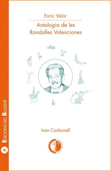 ANTOLOGIA DE LES RONDALLES VALENCIANES | 9788499041759 | VALOR I VIVES, ENRIC | Llibreria Ombra | Llibreria online de Rubí, Barcelona | Comprar llibres en català i castellà online
