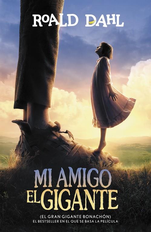 MI AMIGO EL GIGANTE (EL GRAN GIGANTE BONACHÓN) (ALFAGUARA CLÁSICOS) | 9788420484679 | DAHL, ROALD | Llibreria Ombra | Llibreria online de Rubí, Barcelona | Comprar llibres en català i castellà online