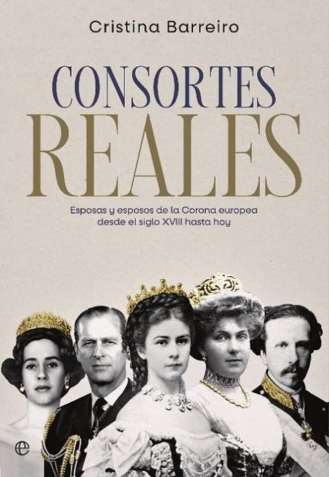CONSORTES REALES | 9788413846613 | BARREIRO, CRISTINA | Llibreria Ombra | Llibreria online de Rubí, Barcelona | Comprar llibres en català i castellà online