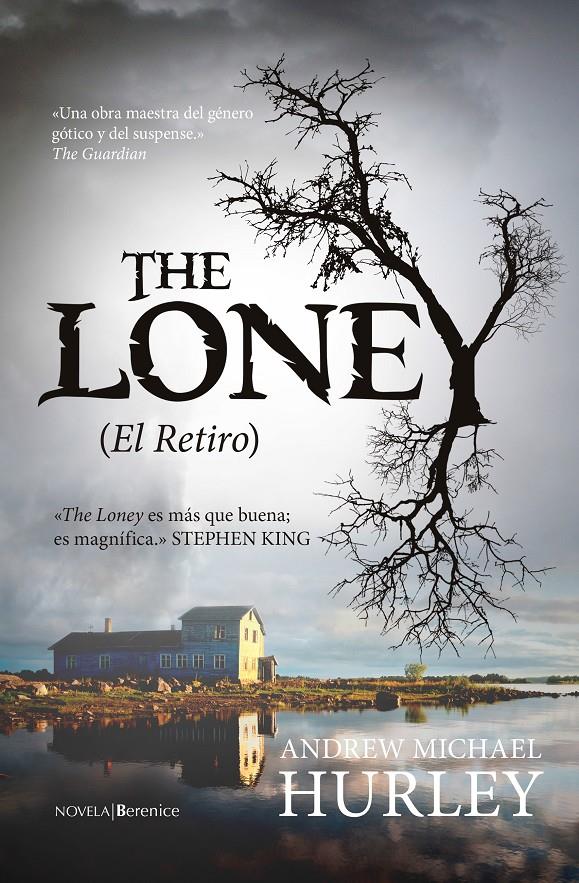 THE LONEY (EL RETIRO) | 9788415441946 | HURLEY, ANDREW MICHAEL | Llibreria Ombra | Llibreria online de Rubí, Barcelona | Comprar llibres en català i castellà online