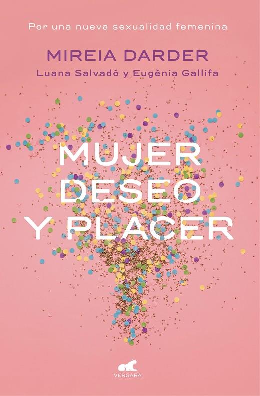 MUJER, DESEO Y PLACER | 9788416076468 | Llibreria Ombra | Llibreria online de Rubí, Barcelona | Comprar llibres en català i castellà online