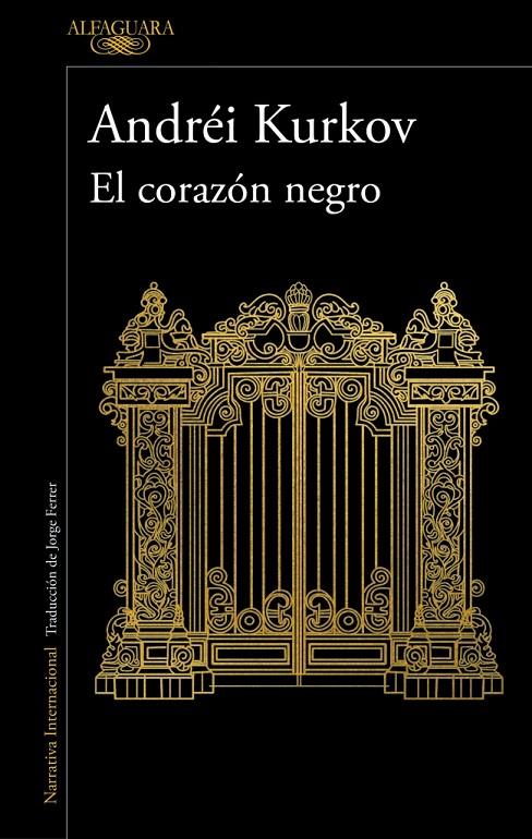 EL CORAZÓN NEGRO | 9788410496620 | KURKOV, ANDRÉI | Llibreria Ombra | Llibreria online de Rubí, Barcelona | Comprar llibres en català i castellà online