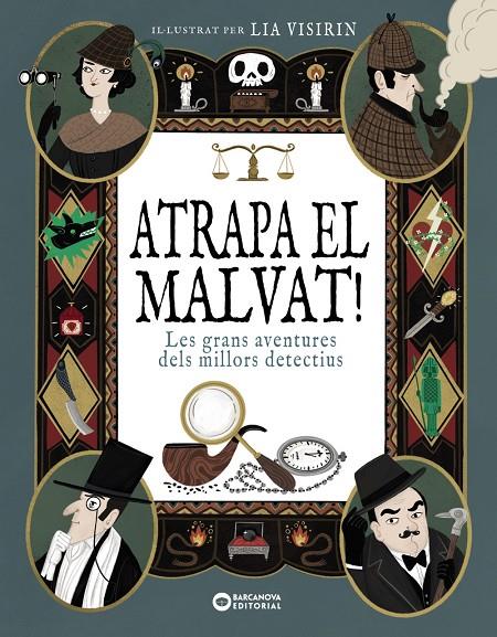 ATRAPA EL MALVAT! | 9788448965709 | DIVERSOS, AUTORS | Llibreria Ombra | Llibreria online de Rubí, Barcelona | Comprar llibres en català i castellà online