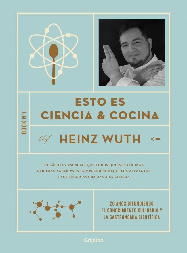 ESTO ES CIENCIA & COCINA | 9788425364044 | WUTH, HEINZ | Llibreria Ombra | Llibreria online de Rubí, Barcelona | Comprar llibres en català i castellà online