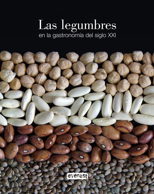 LAS LEGUMBRES EN LA GASTRONOMÍA DEL SIGLO XXI | 9788444100173 | ACADEMIA ESPAÑOLA DE GASTRONOMÍA | Llibreria Ombra | Llibreria online de Rubí, Barcelona | Comprar llibres en català i castellà online