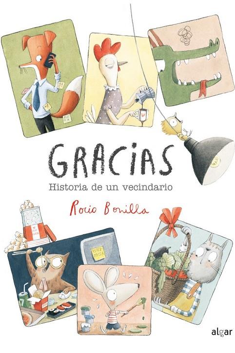 GRACIAS HISTORIA DE UN VECINDARIO | 9788491424628 | BONILLA,ROCIO | Llibreria Ombra | Llibreria online de Rubí, Barcelona | Comprar llibres en català i castellà online