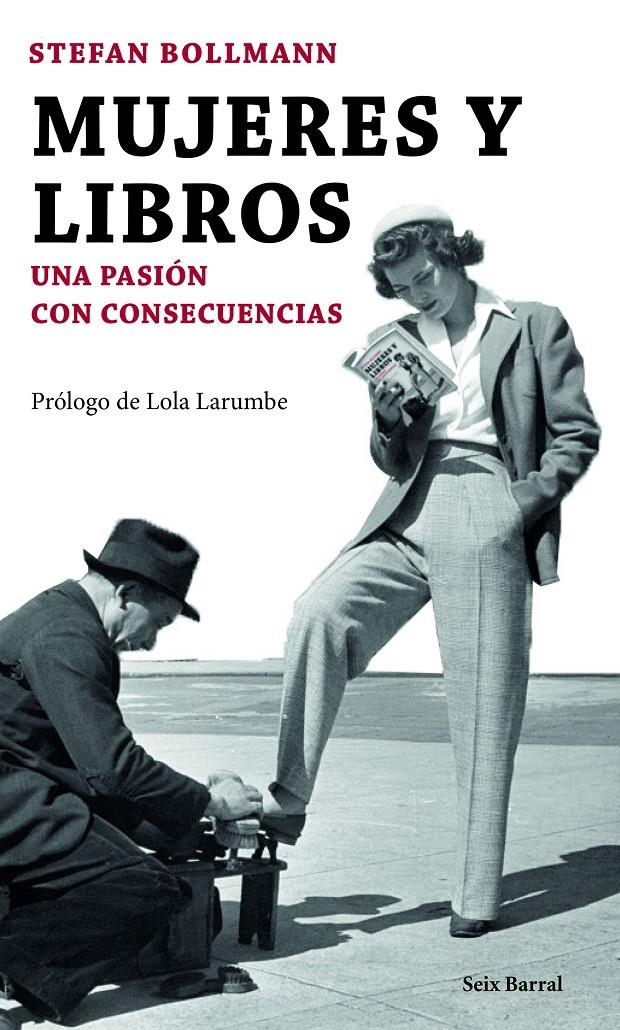 MUJERES Y LIBROS | 9788432224829 | STEFAN BOLLMANN | Llibreria Ombra | Llibreria online de Rubí, Barcelona | Comprar llibres en català i castellà online