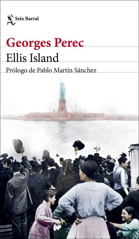 ELLIS ISLAND | 9788432237751 | PEREC, GEORGES | Llibreria Ombra | Llibreria online de Rubí, Barcelona | Comprar llibres en català i castellà online