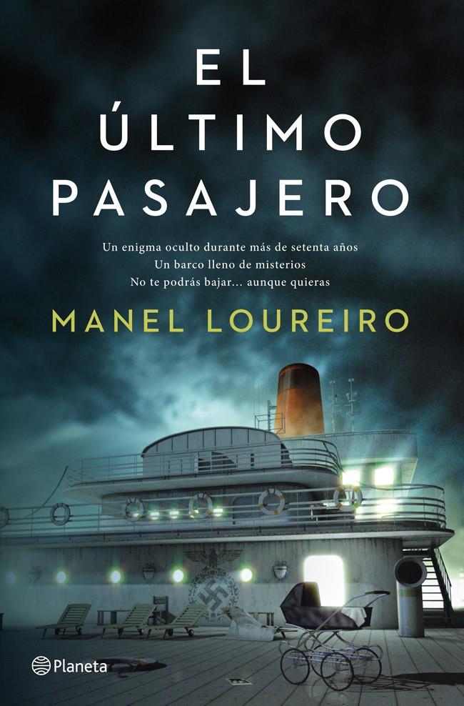 EL ÚLTIMO PASAJERO | 9788408112495 | MANEL LOUREIRO | Llibreria Ombra | Llibreria online de Rubí, Barcelona | Comprar llibres en català i castellà online
