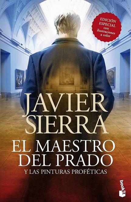 EL MAESTRO DEL PRADO Y LAS PINTURAS PROFETICAS | 9788408127376 | JAVIER SIERRA | Llibreria Ombra | Llibreria online de Rubí, Barcelona | Comprar llibres en català i castellà online